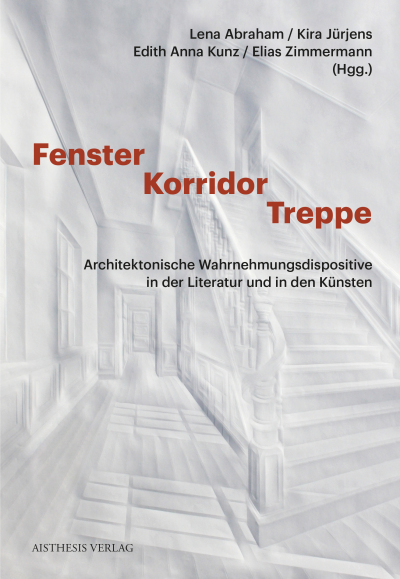 Cover des Buchs: Fenster - Korridor - Treppe