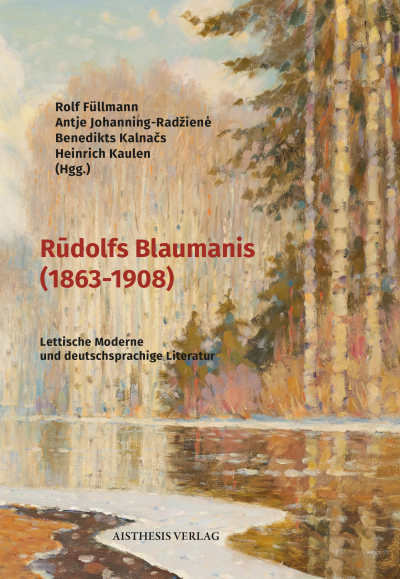 Cover des Buchs: Rūdolfs Blaumanis (1863-1908)