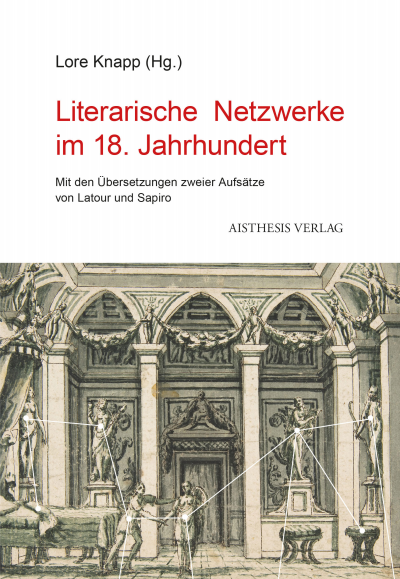 Cover des Buchs: Literarische Netzwerke im 18. Jahrhundert