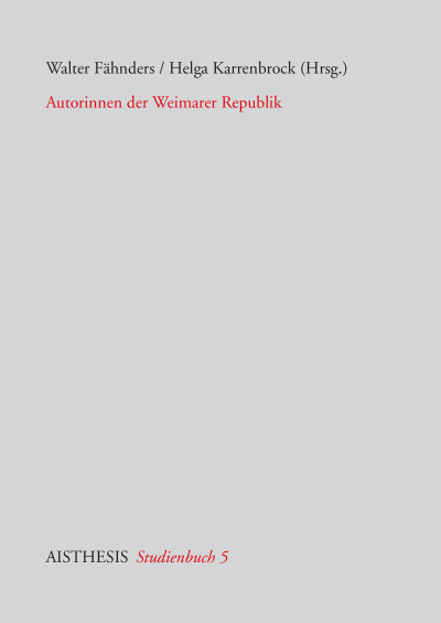 Cover des Buchs: Autorinnen der Weimarer Republik