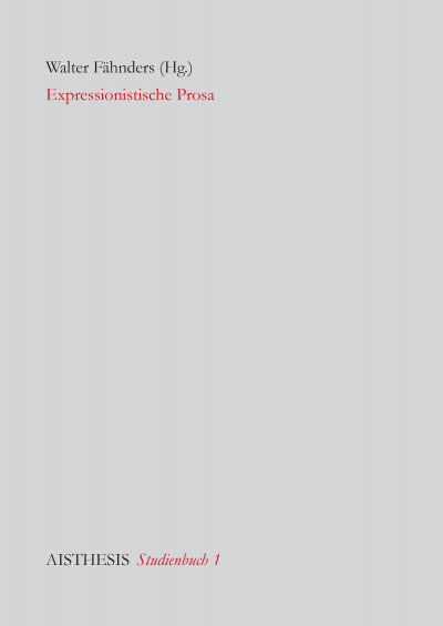 Cover des Buchs: Expressionistische Prosa