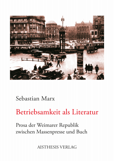 Cover des Buchs: Betriebsamkeit als Literatur