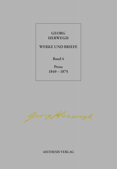 Cover des Buchs: Georg Herwegh: Prosa 1849-1875