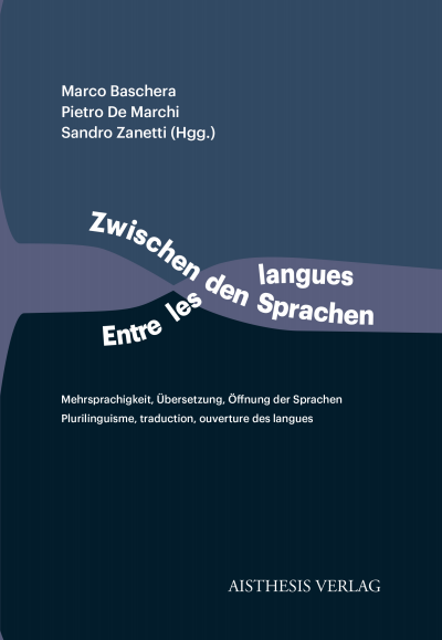 Cover des Buchs: Zwischen den Sprachen / Entre les langues