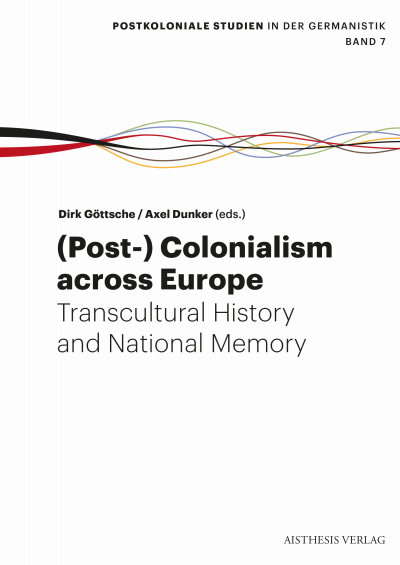Cover des Buchs: (Post-) Colonialism across Europe