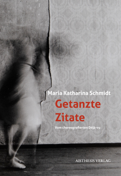 Cover des Buchs: Getanzte Zitate