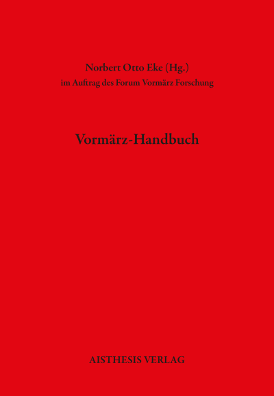 Cover des Buchs: Vormärz-Handbuch