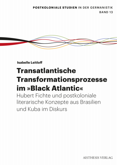 Cover des Buchs: Transatlantische Transformationsprozesse im Black Atlantic