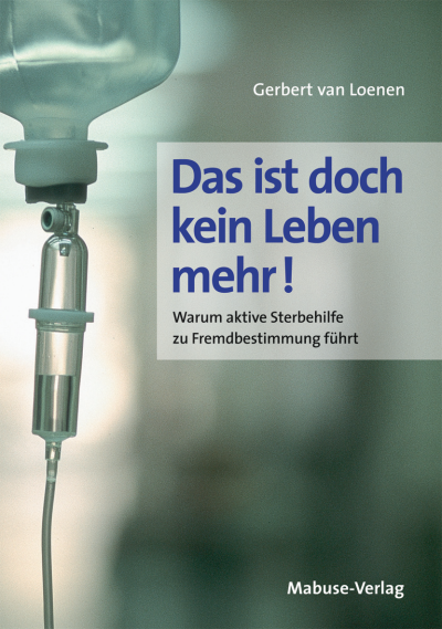 Cover des Buchs: Das ist doch kein Leben mehr!