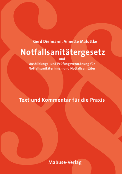 Cover of book: Notfallsanitätergesetz und Ausbildungs- und Prüfungsverordnung