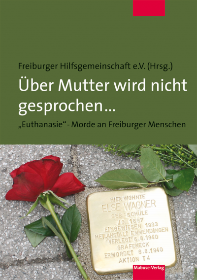 Cover of book: Über Mutter wird nicht gesprochen ...