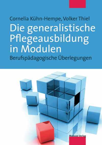 Cover des Buchs: Die generalistische Pflegeausbildung in Modulen