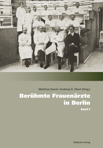 Cover of book: Berühmte Frauenärzte in Berlin