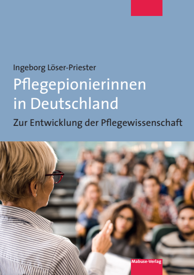 Cover des Buchs: Pflegepionierinnen in Deutschland