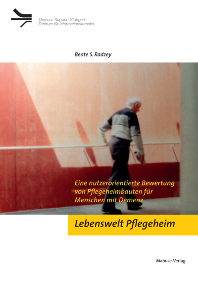 Cover des Buchs: Lebenswelt Pflegeheim