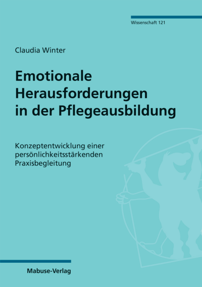 Cover des Buchs: Emotionale Herausforderungen in der Pflegeausbildung