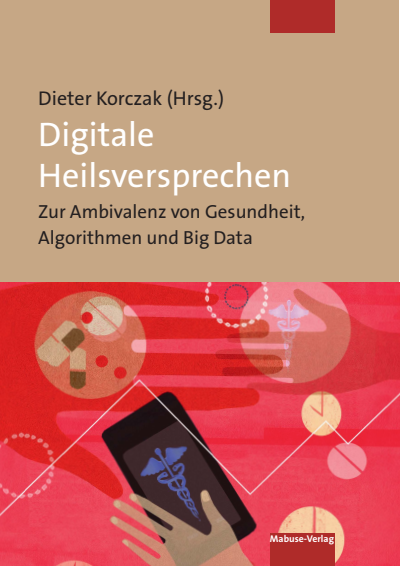 Cover of book: Digitale Heilsversprechen