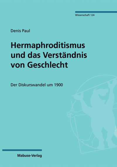Cover of book: Hermaphroditismus und das Verständnis von Geschlecht