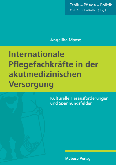 Cover des Buchs: Internationale Pflegefachkräfte in der akutmedizinischen Versorgung
