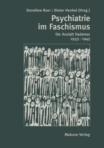 Cover of book: Psychiatrie im Faschismus