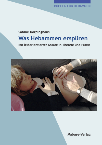 Cover of book: Was Hebammen erspüren