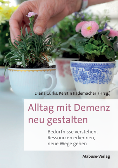 Cover of book: Alltag mit Demenz neu gestalten