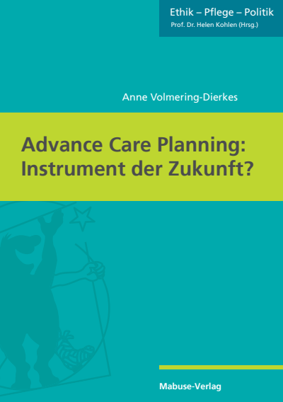 Cover des Buchs: Advance Care Planning: Instrument der Zukunft?