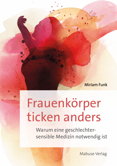 Cover des Buchs: Frauenkörper ticken anders