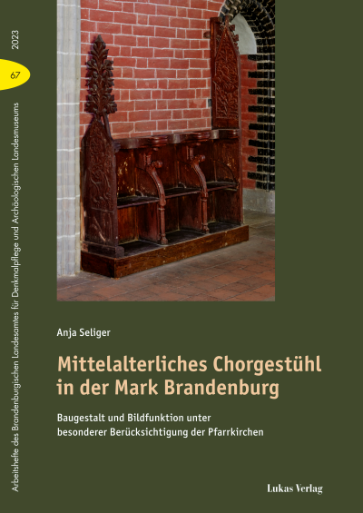 Cover des Buchs: Mittelalterliches Chorgestühl in der Mark Brandenburg