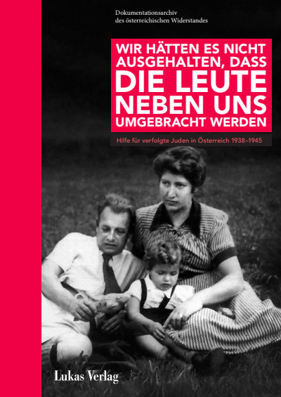 Cover of book: Wir hätten es nicht ausgehalten, dass die Leute neben uns umgebracht werden