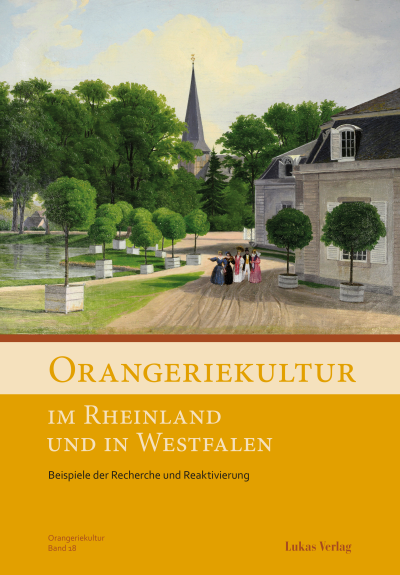 Cover of book: Orangeriekultur im Rheinland und in Westfalen