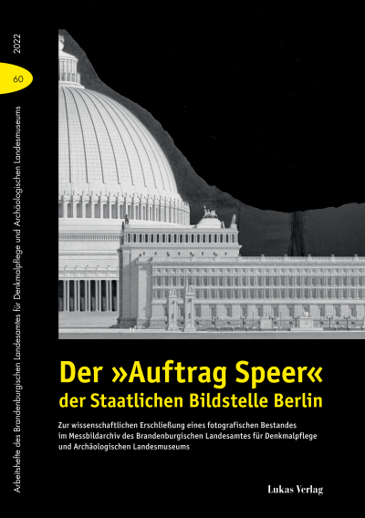 Cover of book: Der »Auftrag Speer« der Staatlichen Bildstelle Berlin