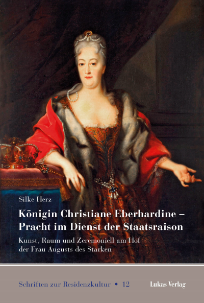 Cover des Buchs: Königin Christiane Eberhardine – Pracht im Dienst der Staatsraison