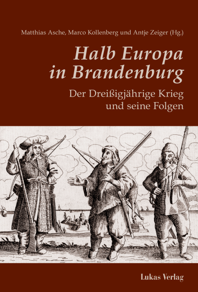 Cover des Buchs: Halb Europa in Brandenburg