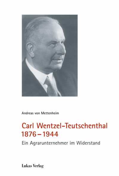 Cover of book: Carl Wentzel-Teutschenthal 1876-1944