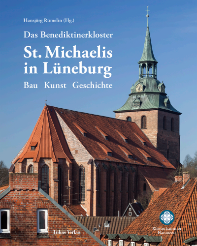 Cover des Buchs: Das Benediktinerkloster St. Michaelis in Lüneburg