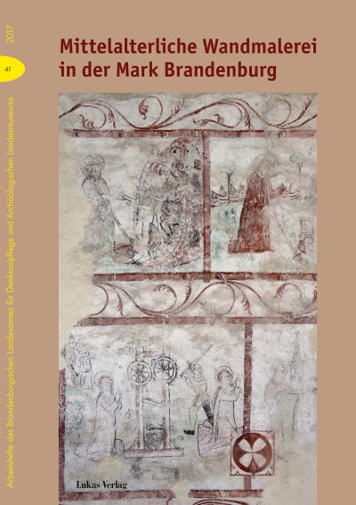 Cover des Buchs: Mittelalterliche Wandmalerei in der Mark Brandenburg
