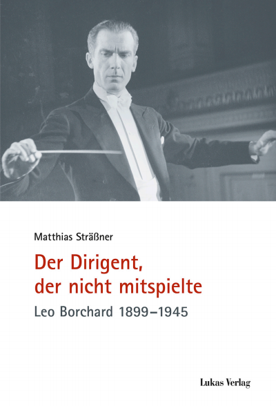 Cover des Buchs: Der Dirigent, der nicht mitspielte