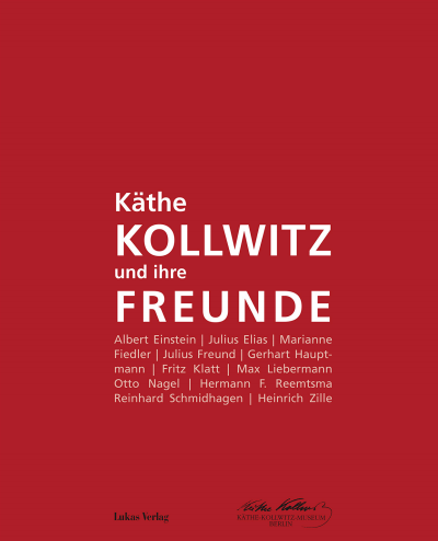 Cover des Buchs: Käthe Kollwitz und ihre Freunde