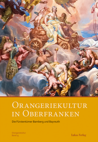 Cover of book: Orangeriekultur in Oberfranken