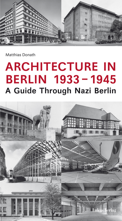 Cover des Buchs: Architecture in Berlin 1933-1945