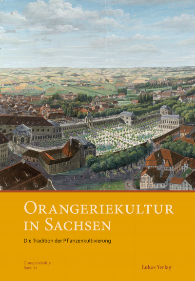 Cover des Buchs: Orangeriekultur in Sachsen