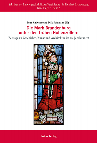Cover des Buchs: Die Mark Brandenburg unter den frühen Hohenzollern