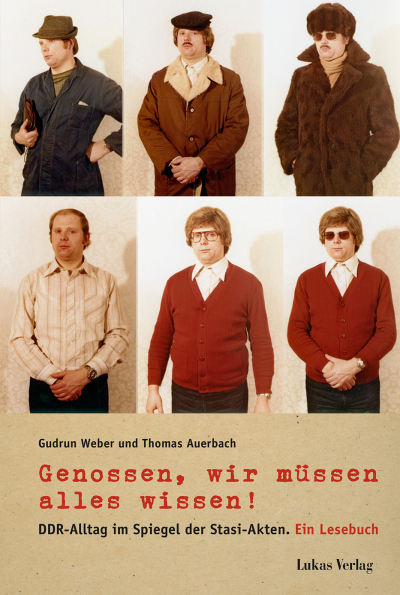Cover of book: Genossen, wir müssen alles wissen!