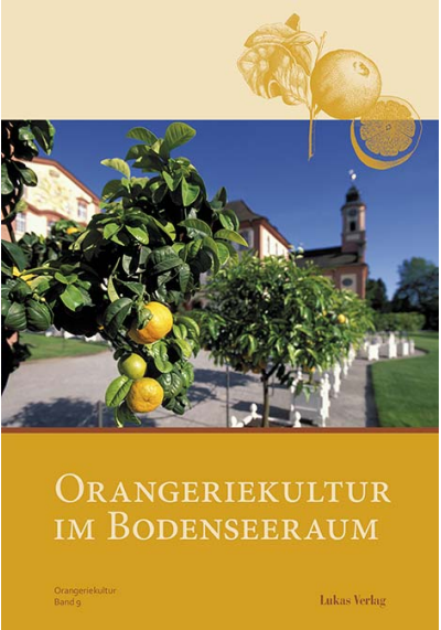 Cover of book: Orangeriekultur im Bodenseeraum