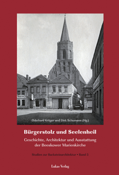 Cover des Buchs: Studien zur Backsteinarchitektur / Bürgerstolz und Seelenheil