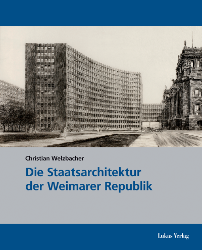 Cover des Buchs: Die Staatsarchitektur der Weimarer Republik