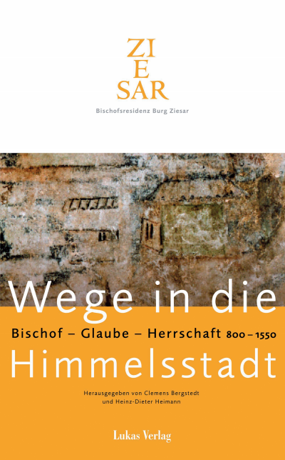 Cover des Buchs: Wege in die Himmelsstadt