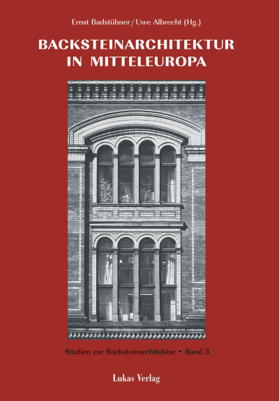 Cover of book: Studien zur Backsteinarchitektur / Backsteinarchitektur in Mitteleuropa. Neuere Forschungen