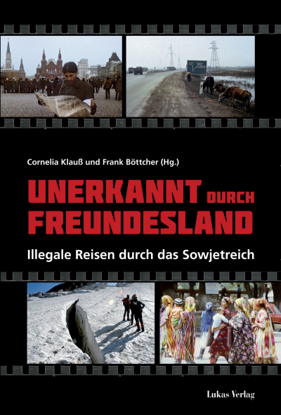 Cover of book: Unerkannt durch Freundesland